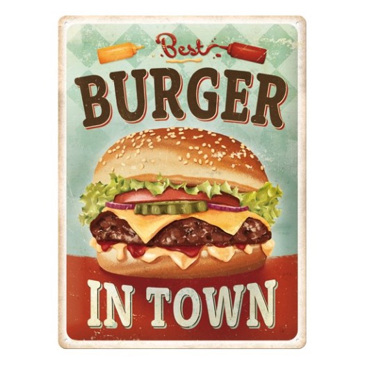 plåtskylt - Best burger in town - plåt - bromma kortförlag - present - mat - servering - matlagning - grill - utekök - grillplats - altan