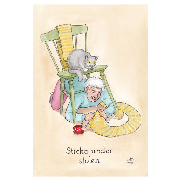 5VY - Sticka under stolen - ordspråk - målning - humor - maria - bokstavligt målat - kort - vykort - kamixa.se